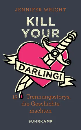 Wright |  Kill your Darling! | Buch |  Sack Fachmedien