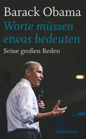 Obama / Schmitz |  »Worte müssen etwas bedeuten« | Buch |  Sack Fachmedien