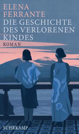 Ferrante | Die Geschichte des verlorenen Kindes | Buch | 978-3-518-46954-5 | sack.de