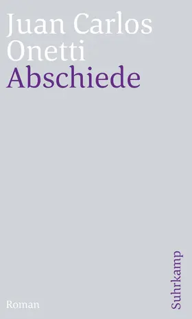 Onetti |  Abschiede | Buch |  Sack Fachmedien