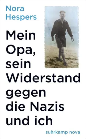 Hespers |  Mein Opa, sein Widerstand gegen die Nazis und ich | Buch |  Sack Fachmedien