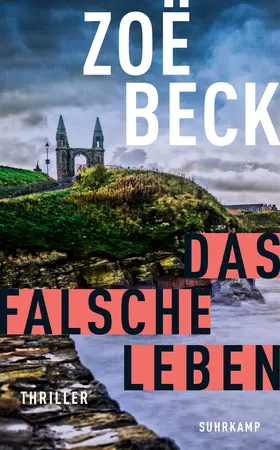 Beck |  Das falsche Leben | Buch |  Sack Fachmedien