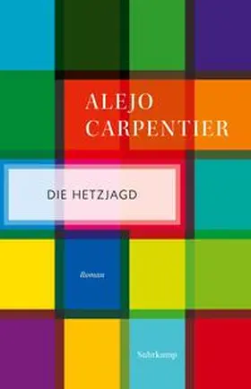 Carpentier |  Die Hetzjagd | Buch |  Sack Fachmedien