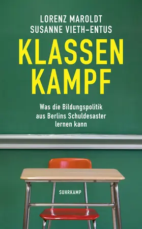 Maroldt / Vieth-Entus |  Klassenkampf | Buch |  Sack Fachmedien