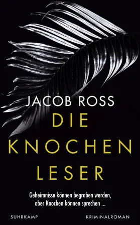 Ross / Wörtche |  Die Knochenleser | Buch |  Sack Fachmedien