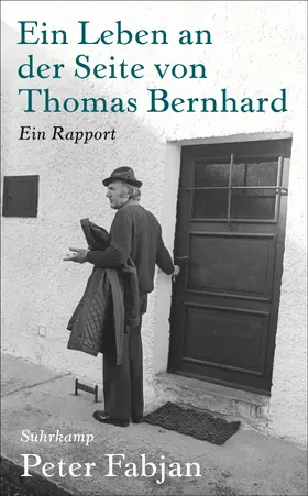 Fabjan |  Ein Leben an der Seite von Thomas Bernhard | Buch |  Sack Fachmedien