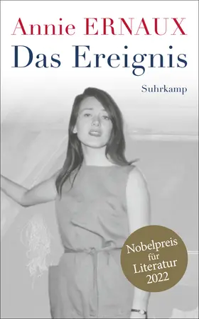Ernaux | Das Ereignis | Buch | 978-3-518-47275-0 | www2.sack.de