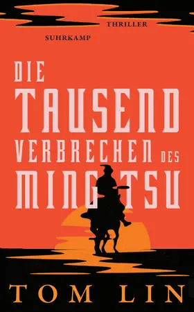 Lin / Wörtche |  Die tausend Verbrechen des Ming Tsu | Buch |  Sack Fachmedien