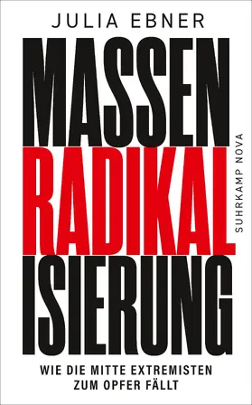 Ebner |  Massenradikalisierung | Buch |  Sack Fachmedien