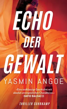 Angoe / Wörtche | Echo der Gewalt | Buch | 978-3-518-47328-3 | sack.de