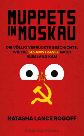 Lance Rogoff |  Muppets in Moskau | Buch |  Sack Fachmedien