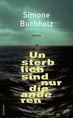 Buchholz |  Unsterblich sind nur die anderen | Buch |  Sack Fachmedien