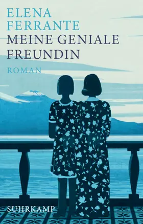 Ferrante | Meine geniale Freundin | Buch | 978-3-518-47386-3 | www2.sack.de