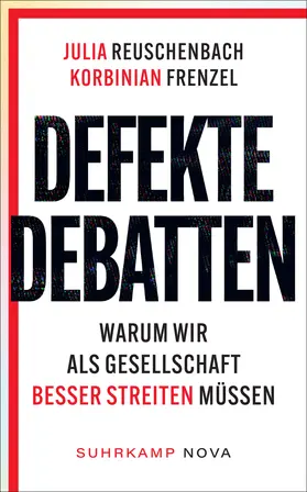 Reuschenbach / Frenzel |  Defekte Debatten | Buch |  Sack Fachmedien