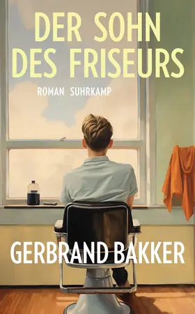 Bakker |  Der Sohn des Friseurs | Buch |  Sack Fachmedien
