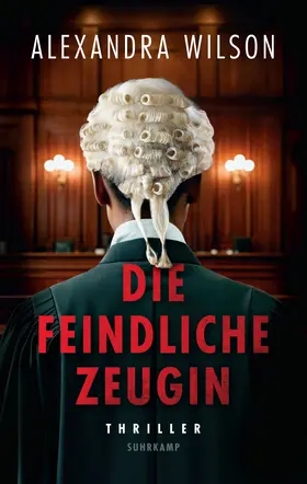 Wilson / Wörtche |  Die feindliche Zeugin | Buch |  Sack Fachmedien