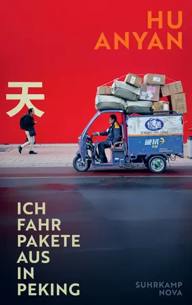 AnYan |  Ich fahr Pakete aus in Peking | Buch |  Sack Fachmedien
