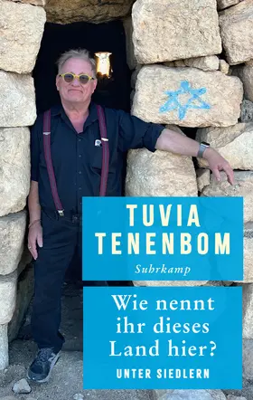 Tenenbom |  Wie nennt ihr dieses Land hier? | Buch |  Sack Fachmedien