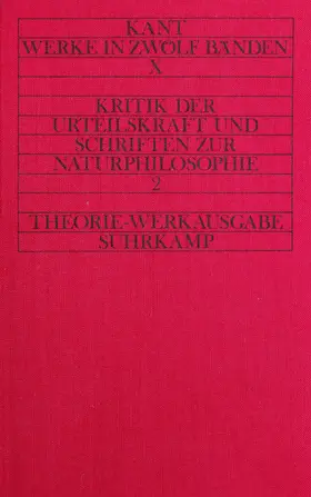 Kant / Weischedel |  Kritik der Urteilskraft und naturphilosophische Schriften | Buch |  Sack Fachmedien