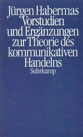 Habermas |  Vorstudien und Ergänzungen zur Theorie des kommunikativen Handelns | Buch |  Sack Fachmedien