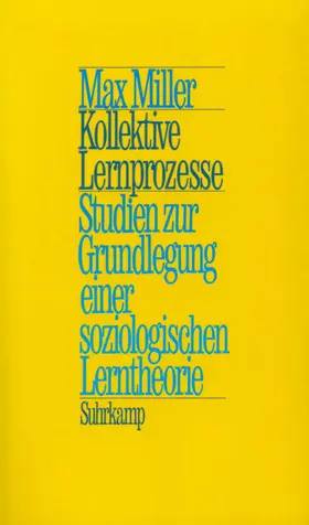 Miller / Oser / Edelstein |  Kollektive Lernprozesse | Buch |  Sack Fachmedien