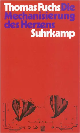 Fuchs |  Die Mechanisierung des Herzens | Buch |  Sack Fachmedien