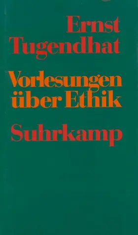 Tugendhat |  Vorlesungen über Ethik | Buch |  Sack Fachmedien