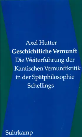 Hutter |  Geschichtliche Vernunft | Buch |  Sack Fachmedien