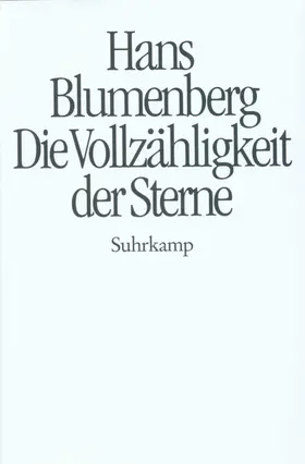 Blumenberg |  Die Vollzähligkeit der Sterne | Buch |  Sack Fachmedien