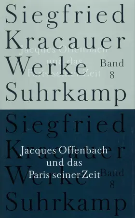 Kracauer / Belke |  Jacques Offenbach und das Paris seiner Zeit | Buch |  Sack Fachmedien