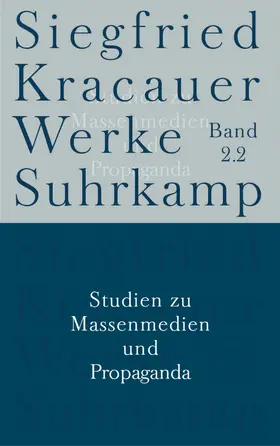 Kracauer / Fleck / Stiegler |  Studien zu Massenmedien und Propaganda | Buch |  Sack Fachmedien