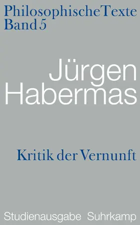 Habermas |  Kritik der Vernunft. Philosophische Texte | Buch |  Sack Fachmedien