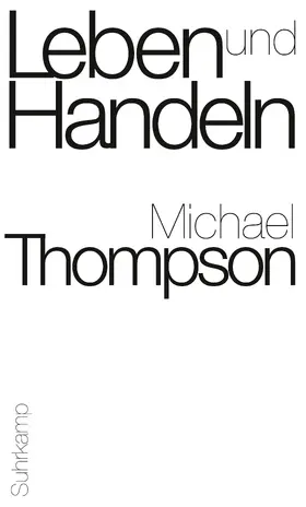 Thompson |  Leben und Handeln | Buch |  Sack Fachmedien