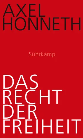 Honneth |  Das Recht der Freiheit | Buch |  Sack Fachmedien