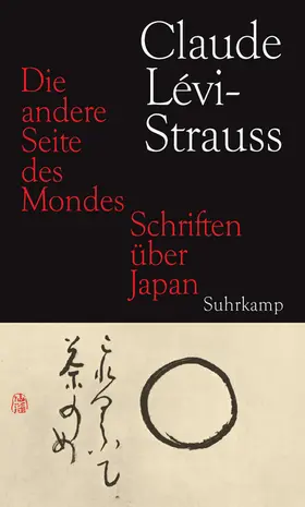 Lévi-Strauss |  Die andere Seite des Mondes | Buch |  Sack Fachmedien