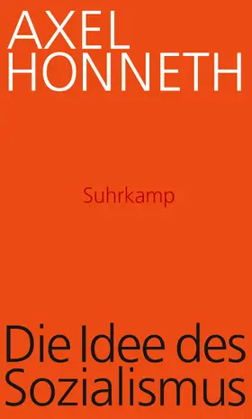 Honneth |  Die Idee des Sozialismus | Buch |  Sack Fachmedien