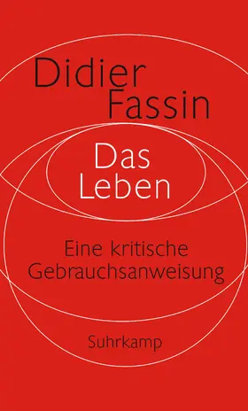 Fassin |  Das Leben | Buch |  Sack Fachmedien