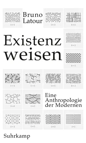 Latour |  Existenzweisen | Buch |  Sack Fachmedien