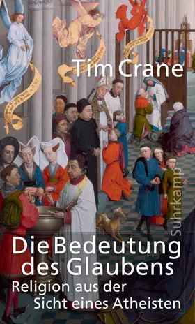 Crane |  Die Bedeutung des Glaubens | Buch |  Sack Fachmedien