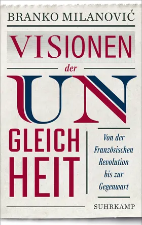 Milanovic / Milanovic |  Visionen der Ungleichheit | Buch |  Sack Fachmedien