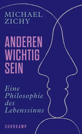 Zichy |  Anderen wichtig sein | Buch |  Sack Fachmedien