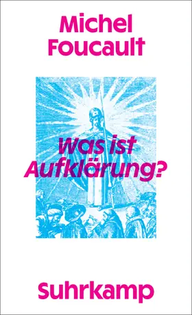 Foucault | Was ist Aufklärung? | Buch | 978-3-518-58852-9 | www2.sack.de