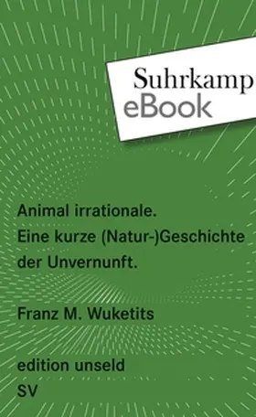 Wuketits |  Animal irrationale | eBook | Sack Fachmedien