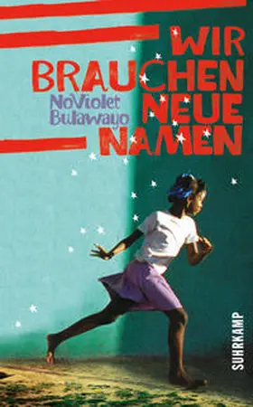 Bulawayo |  Wir brauchen neue Namen | eBook | Sack Fachmedien