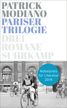 Modiano |  Pariser Trilogie. Abendgesellschaft, Außenbezirke, Familienstammbuch | eBook | Sack Fachmedien