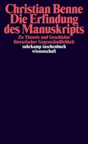 Benne |  Die Erfindung des Manuskripts | eBook | Sack Fachmedien