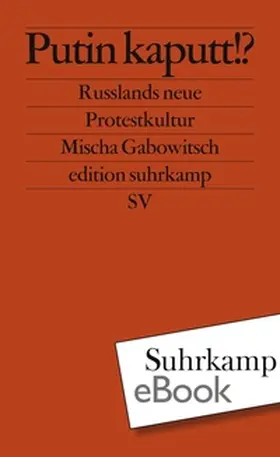 Gabowitsch |  Putin kaputt!? | eBook | Sack Fachmedien