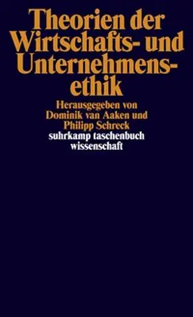Schreck / Aaken |  Theorien der Wirtschafts- und Unternehmensethik | eBook | Sack Fachmedien