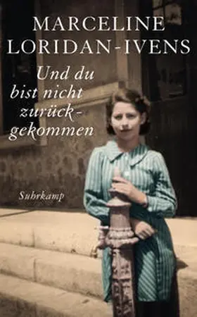 Loridan-Ivens / Perrignon | Und du bist nicht zurückgekommen | E-Book | sack.de