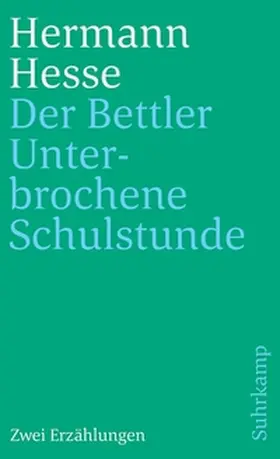 Hesse |  Der Bettler und Unterbrochene Schulstunde | eBook | Sack Fachmedien